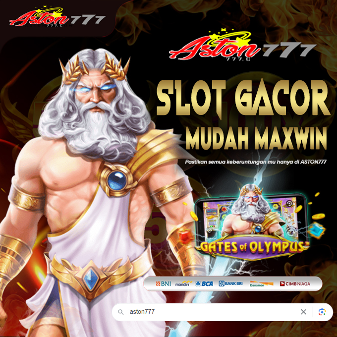 ASTON777 : Bandar Online Slot777 Gacor Mudah Pecah Perkalian Merah Terbaru